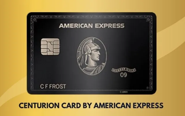 Centurion Card by American Express