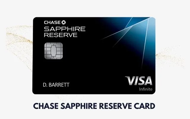 Chase Sapphire Reserve Credit Card