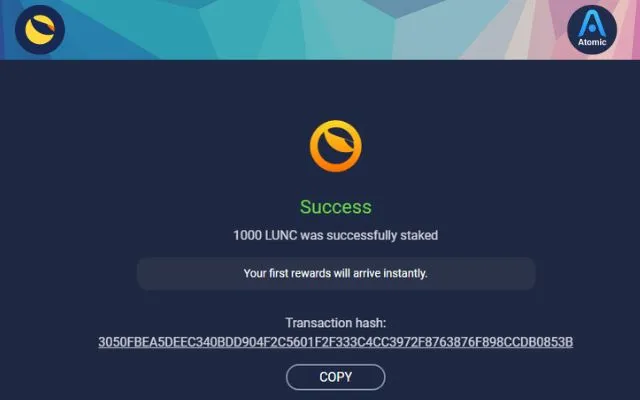 How To Stake LUNC Process Showing that the LUNC Tokens are Successfully Staked