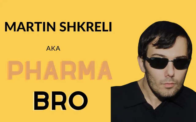 Martin Shkreli AKA Pharma Bro