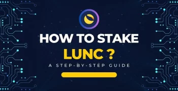 How To Stake LUNC