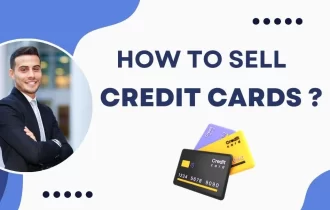 How to Sell Credit Cards